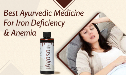 best ayurvedic medicine for iron deficiency and anemia