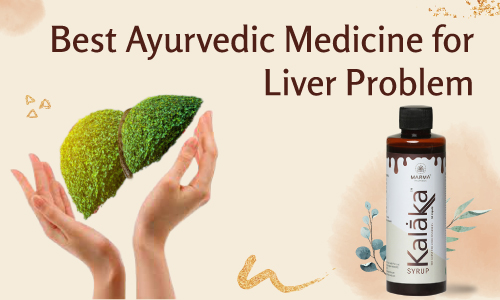 best ayurvedic medicine for liver problem